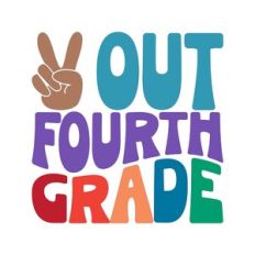 Peace Out Fourth Grade