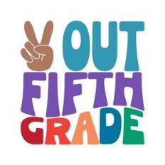 Peace Out Fifth Grade