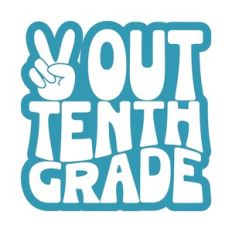 Peace Out Tenth Grade