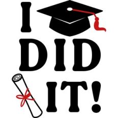 I Did It - Graduation