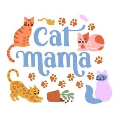 Cat Mama Sign