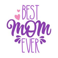 Best Mom Ever