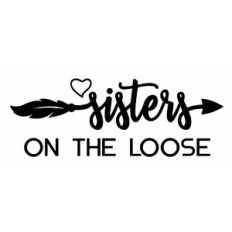 Sisters on the loose