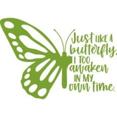 just like a butterfly