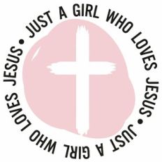 Just A Girl Who Loves Jesus Paint Cross Word Quote Circle