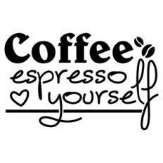 coffee - espresso yourself