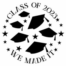 Class of 2023 we made it