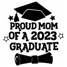 Proud Mom of a 2023 Graduate