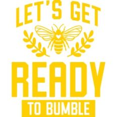 let's get ready to bumble
