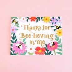 Thanks for Believing in Me Floral Card