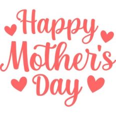 Happy Mother's Day