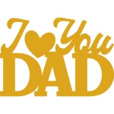 I Love You Dad Cake Topper