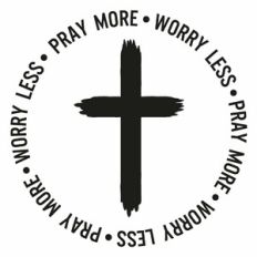 Pray More Worry Less Cross Word Quote Circle