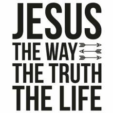 Jesus The Way The Truth The Life Arrow Quote Word Art