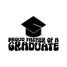 Proud Father Of A Graduate