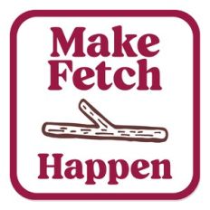 Make Fetch Happen Dog Patch
