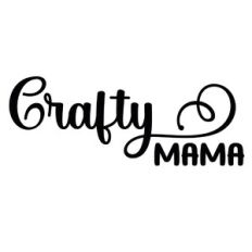 Crafty Mama Quote