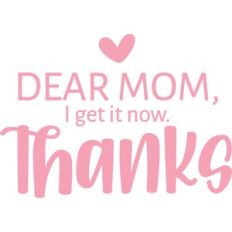 dear mom