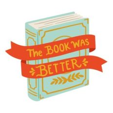 The Book Was Better Badge