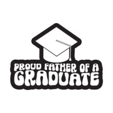 Proud Father Of A Graduate