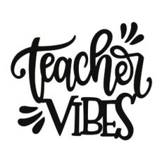 Teacher Vibes