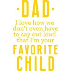 i'm your favorite child