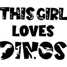 This Girl Loves Dinos