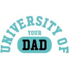 University of your Dad Street wear