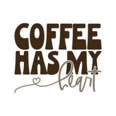 Coffee Has My Heart