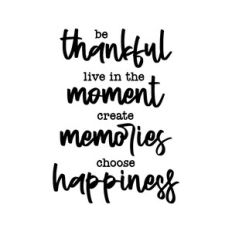 be thankful | family rules quote