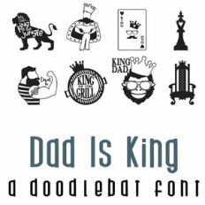 Dad is King Doodlebat Font