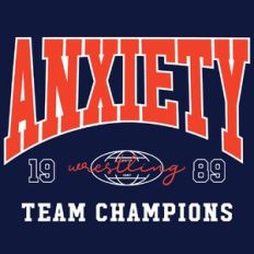 Anxiety wrestling Team