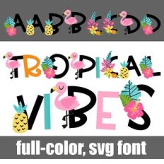 Tropical Vibes Color font