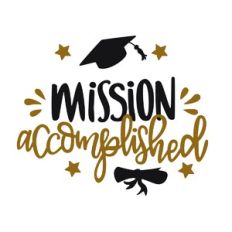 Mission Accomplished Grad