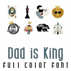Dad is King Full Color Font
