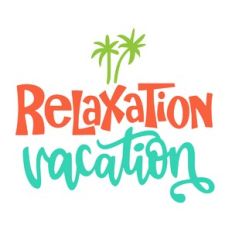 Relaxation Vacation