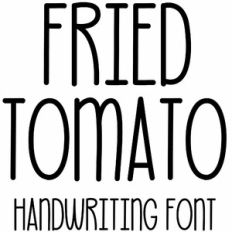 fried tomato handwriting font
