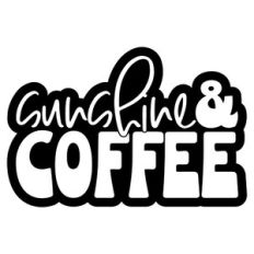 Sunshine and Coffee