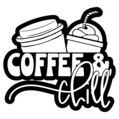 Coffee and Chill