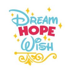 Dream Hope Wish