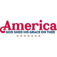 America god shed his grace on thee