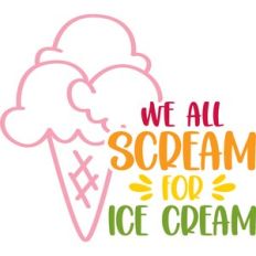 we all scream for ice cream