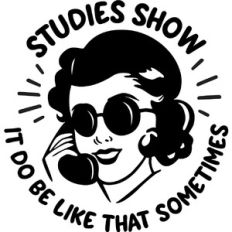 Studies show