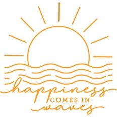 happiness comes in waves