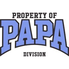 Property Of Papa Division