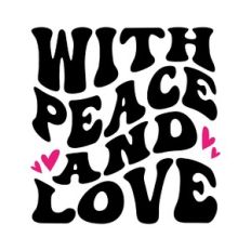 With Peace and Love