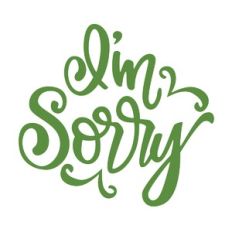 I'm Sorry