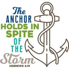 the anchor holds in spite of the storm