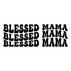 Blessed Mama
