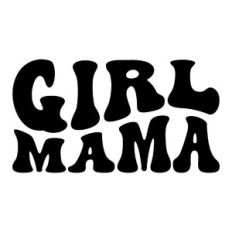Girl mama